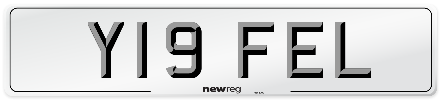 Y19 FEL Number Plate from New Reg